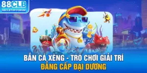 Bắn Cá Xèng - Trò Chơi Giải Trí Đẳng Cấp Đại Dương