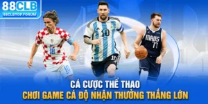 Cá Cược Thể Thao - Chơi Game Cá Độ Nhận Thưởng Thắng Lớn