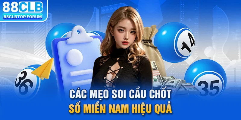 Các mẹo soi cầu chốt số miền Nam hiệu quả