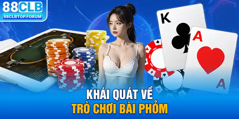 Khái quát về trò chơi bài phỏm